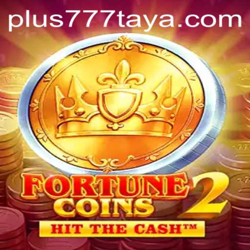 Discover the Excitement of FortuneCoins2 with Plus 777