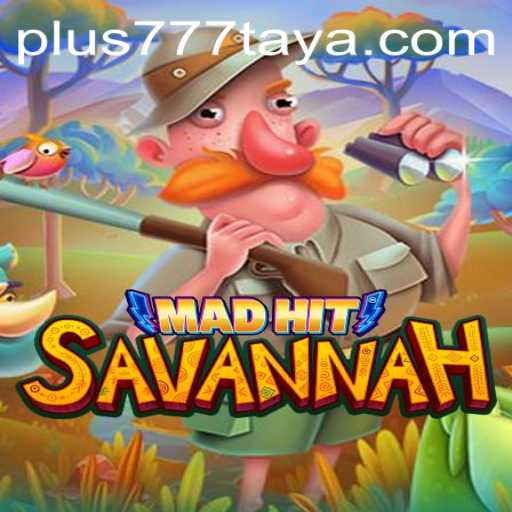 MadHitSavannah: An Exhilarating Adventure with a Unique Twist