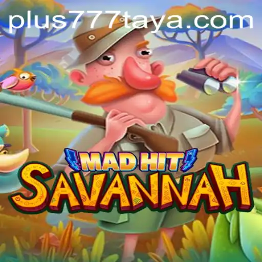 MadHitSavannah: An Exhilarating Adventure with a Unique Twist