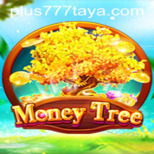 Exploring MoneyTree: The Thrilling World of Plus 777
