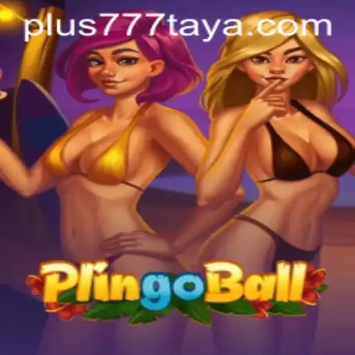 Plingoball Plus 777: The Exciting New Game Captivating Enthusiasts Worldwide