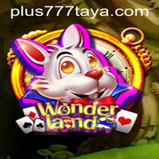Exploring Wonderland Plus 777: A Journey into a Fantastical Game World